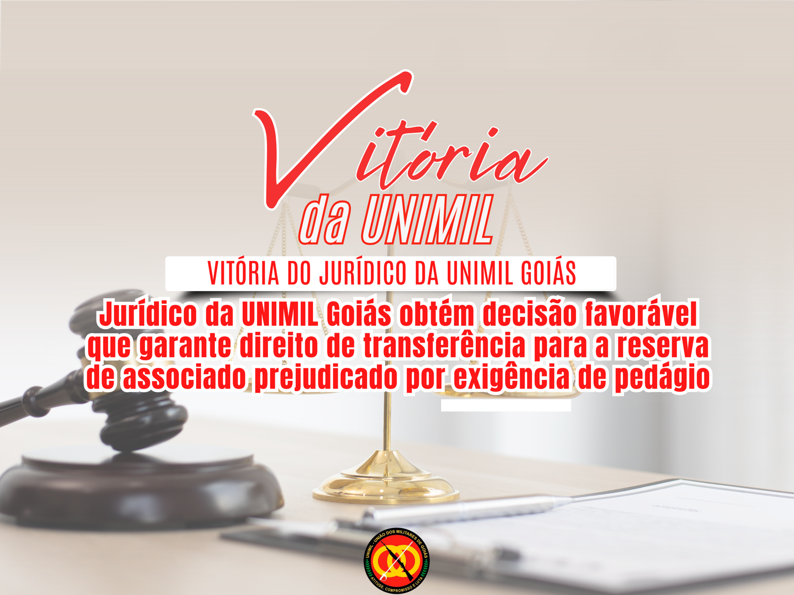 Vitória jurídica: UNIMIL Goiás assegura transferência para a reserva de policial militar associado