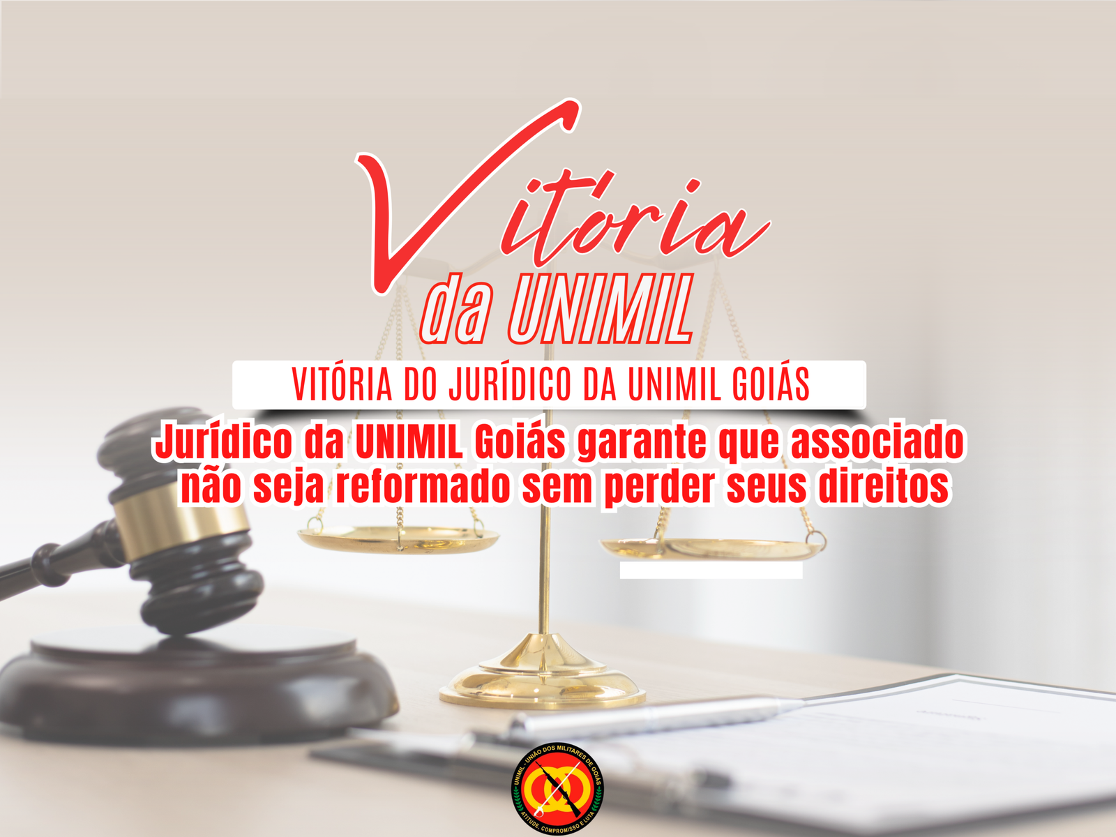 Jurídico da UNIMIL Goiás impede reforma sem remuneração e garante direitos de associado