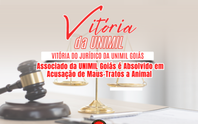 Vitória Jurídica: Associado da UNIMIL Goiás é Absolvido em Acusação de Maus-Tratos a Animal