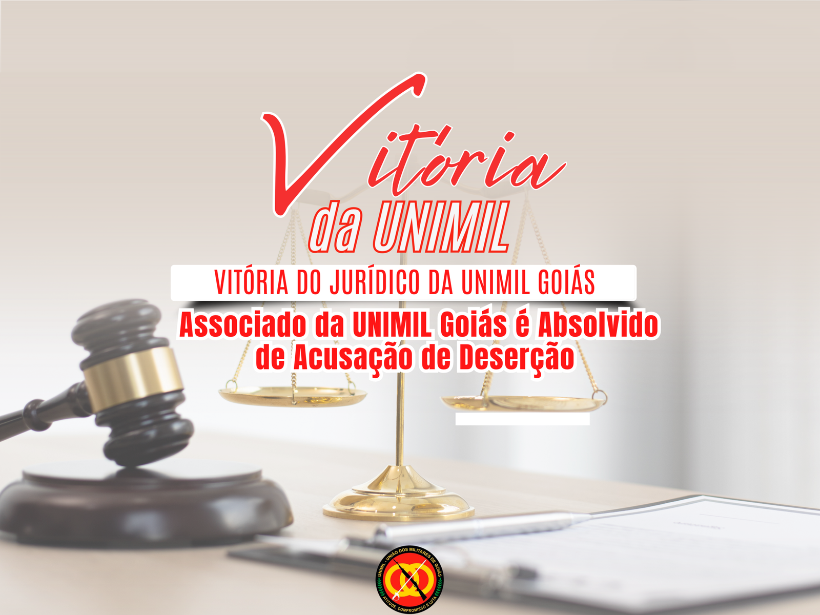 Vitória Jurídica: Associado da UNIMIL Goiás é Absolvido de Acusação de Deserção