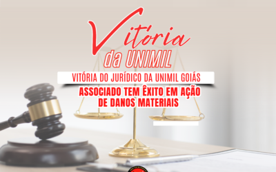VITÓRIA DA UNIMIL GOIÁS: ASSOCIADO TEM ÊXITO EM AÇÃO DE DANOS MATERIAIS