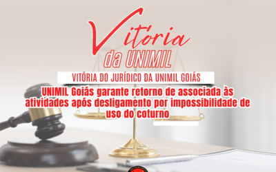 Jurídico da UNIMIL Goiás garante retorno de associada às atividades após desligamento por impossibilidade de uso do coturno